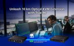 Bộ mở rộng KVM quang USB True 4K DisplayPort/HDMI (True 4K @ 10 km)  CE990 - Ảnh 3